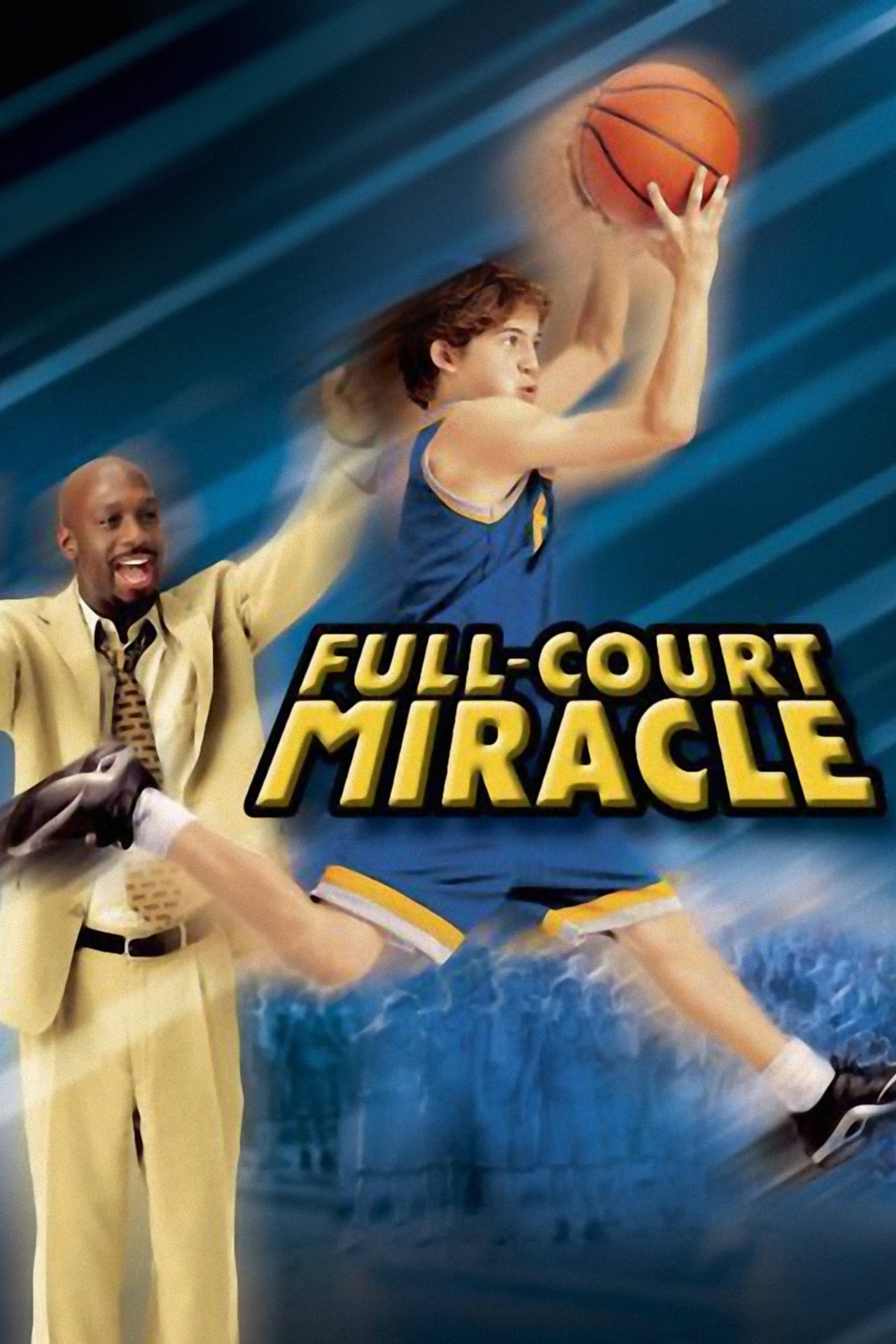 Постер Full-Court Miracle